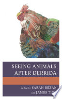 Seeing animals after Derrida /