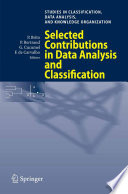 Selected contributions in data analysis and classification /