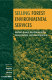 Selling forest environmental services : market-based mechanisms for conservation and development / edited by Stefano Pagiola, Joshua Bishop, and Natasha Landell-Mills.