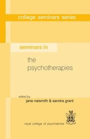 Seminars in the psychotherapies /