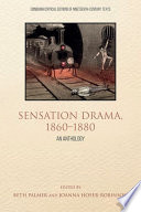 Sensation drama, 1860-1880 : an anthology /