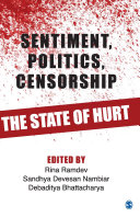 Sentiment, politics, censorship : the state of hurt /