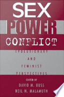 Sex, power, conflict : evolutionary and feminist perspectives /