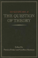 Shakespeare and the question of theory /