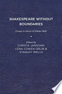 Shakespeare without boundaries essays in honor of Dieter Mehl /