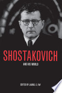 Shostakovich and his world /