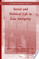 Social and political life in late Antiquity /