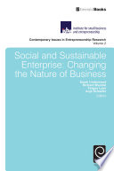 Social and sustainable enterprise : changing the nature of business /