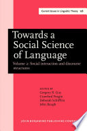 Social interaction and discourse structures