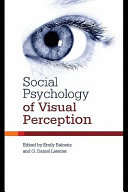 Social psychology of visual perception /