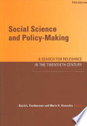 Social science and policy-making : a search for relevance in the twentieth century /