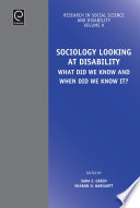 Sociology looking at disability : what did we know and when did we know it /