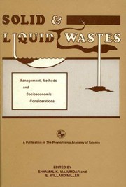 Solid and liquid wastes : management, methods and socioeconomic considerations /