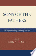 Sons of the fathers the Virginia slavery debates of 1831-1832 /