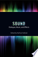 Sound : dialogue, music, and effects /