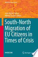 South-North Migration of EU Citizens in Times of Crisis