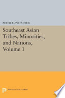 Southeast Asian tribes, minorities and nations.