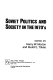 Soviet politics and society in the 1970's / Edited by Henry W. Morton and Rudolf L. Tökés.