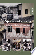 Spaces in-between : cultural and political perspectives on environmental discourse /