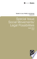 Special issue social movements/legal possibilities / edited by Austin Sarat ; special issue coordinators, Scott Barclay, Lynn C. Jones, Anna-Maria Marshall.