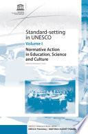 Standard-setting at UNESCO. essays in commemoration of the sixtieth anniversary of UNESCO / edited by Abdulqawi A. Yusuf.