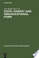 State, market and organizational form /