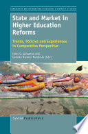 State and market in higher education reforms : trends, policies and experiences in comparative perspective /