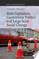 State capitalism, contentious politics and large-scale social change