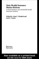 State health insurance market reform : toward inclusive and sustainable health insurance markets /