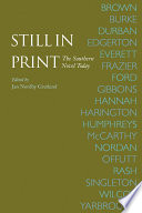Still in print : the Southern novel today / edited by Jan Nordby Gretlund.