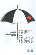 Strategic issues and challenges in health management /