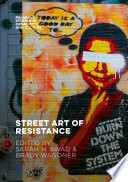 Street art of resistance /