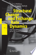 Structural change and exchange rate dynamics : the economics of EU eastern enlargement /