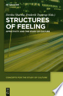 Structures of feeling : affectivity and the study of culture /