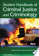 Student handbook of criminal justice and criminology /