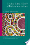 Studies in the history of culture and science : a tribute to Gad Freudenthal / edited by Resianne Fontaine [and others].