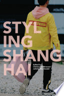 Styling Shanghai /