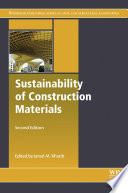 Sustainability of construction materials / edited by Jamal M. Khatib.