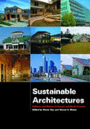 Sustainable architectures : cultures and natures in Europe and North America /