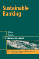 Sustainable banking : the greening of finance /