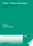 Syntax - theory and analysis : an international handbook. Volume 1 /