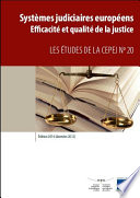 Systemes judiciaires europeens : (donnees 2006) : efficacite et qualite de la justice /