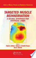 Targeted muscle reinnervation edited by Todd A. Kuiken, Aimee E. Schultz-Feuser, Ann K. Barlow.
