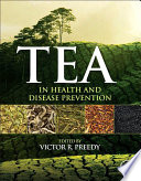 Tea in health and disease prevention /