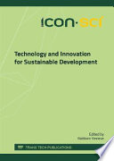 Technology and innovation for sustainable development : selected, peer reviewed papers from the 6th RMUTP International Conference on Science, Technology and Innovation for Sustainable Development, July 15-16, 2015, Bangkok, Thailand / edited by Rattikorn Yimnirun.