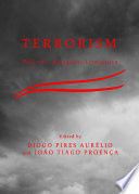 Terrorism : politics, religion, literature /