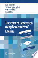 Test pattern generation using boolean proof engines /