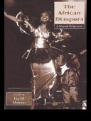 The African diaspora : a musical perspective / edited by Ingrid Monson.