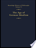 The Age of German idealism / edited by Robert C. Solomon and Kathleen M. Higgins.