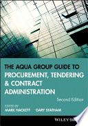 The Aqua Group guide to procurement, tendering and contract administration /